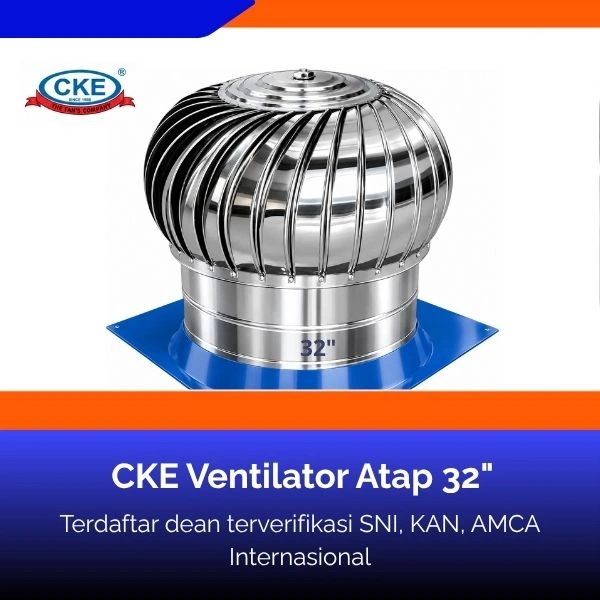 Butuh CKE Ventilator Atap 32"? Hubungi PT. Berkah Tirta Wahana