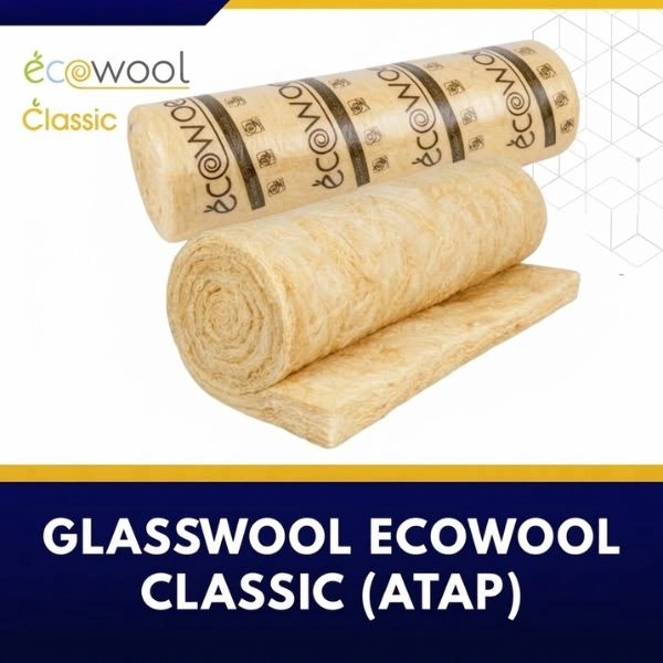Butuh GLASSWOOL ECOWOOL CLASSIC [ATAP]? Hubungi PT. Berkah Tirta Wahana