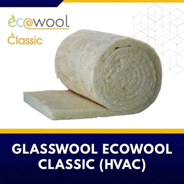 Butuh GLASSWOOL ECOWOOL CLASSIC HVAC? Hubungi PT. Berkah Tirta Wahana